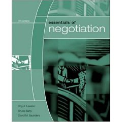 Essentials of Negotiation (4th Edition)