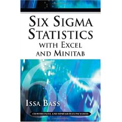 Six Sigma Statistics with EXCEL and MINITAB (1st Edition)