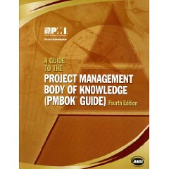 A Guide to the Project Management Body of Knowledge: (Pmbok Guide) (4th Edition)