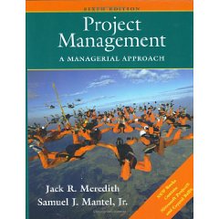 Project Management: A Managerial Approach (6th Edition)