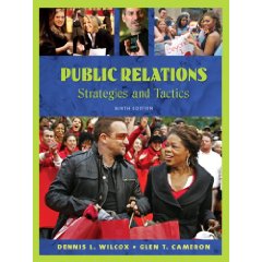 Public Relations: Strategies and Tactics (9th Edition)