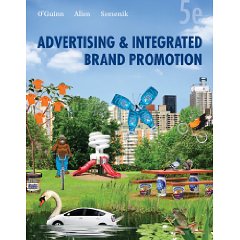 Advertising and Integrated Brand Promotion (5th Edition)