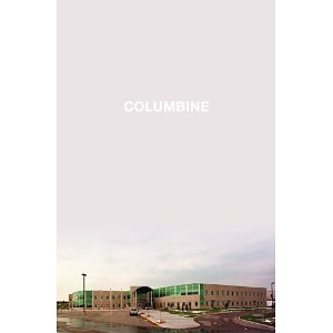 Columbine (First Edition)