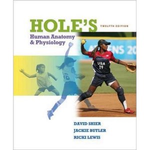 Hole's Human Anatomy and Physiology (12th Edition)