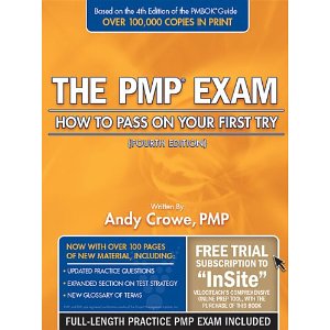 The PMP Exam: How to Pass on Your First Try (4th Revised edition)