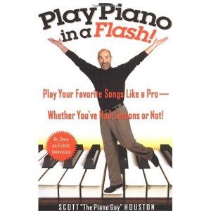 Play Piano in a Flash! Play Your Favorite Songs Like a Pro--Whether You've Had Lessons or Not!