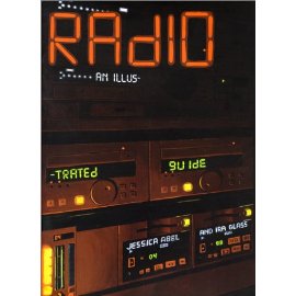 Radio: An Illustrated Guide