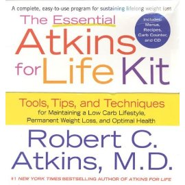 The Essential Atkins for Life Kit : Tools, Tips, and Techniques for Maintaining a Low Carb Lifestyle, Permanent Weight Loss, and Optimal Health