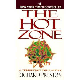 The Hot Zone : A Terrifying True Story