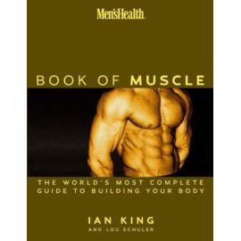 The Men's Health Book of Muscle