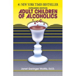 Adult Children of Alcoholics : Expanded Edition