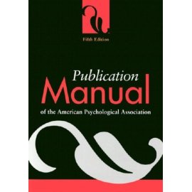 Publication Manual of the American Psychological Association, Fifth Edition