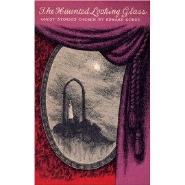 The Haunted Looking Glass: Ghost Stories (New York Review Books Classics)