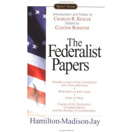 The Federalist Papers (Signet Classics (Paperback))