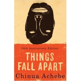 Things Fall Apart : A Novel
