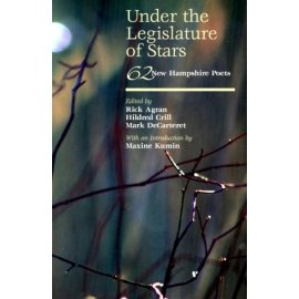 Under the Legislature of Stars: 62 New Hampshire Poets