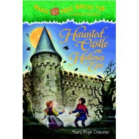 Haunted Castle on Hallow's Eve (Magic Tree House, 30)
