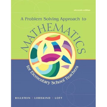 A Problem Solving Approach to Mathematics for Elementary School Teachers (11th Edition)