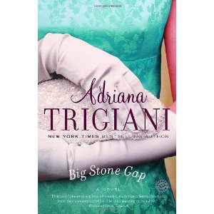 Big Stone Gap : A Novel (Ballantine Reader's Circle)