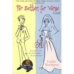 For Better, for Worse: A Novel