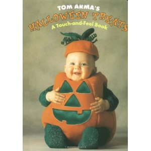 Tom Arma's Halloween Treats: A Touch-And-Feel Book