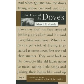 The Time of the Doves (La Plaza del Diamante)