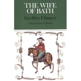 The Wife of Bath (Case Studies in Contemporary Criticism)