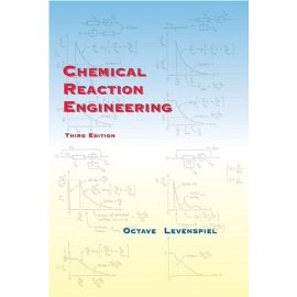 Chemical Reaction Engineering, 3rd Edition