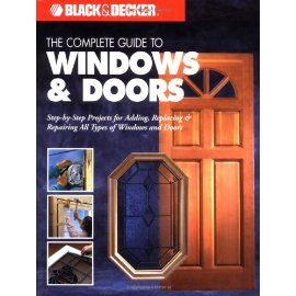 The Complete Guide to Doors & Windows
