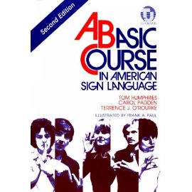Basic Course in American Sign Language