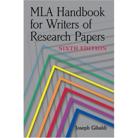 MLA Handbook for Writers of Research Papers, Sixth Edition