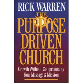Purpose-Driven® Church, The