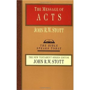The Message of Acts: The Spirit, the Church, and the World