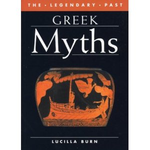 Greek Myths (The Legendary Past)